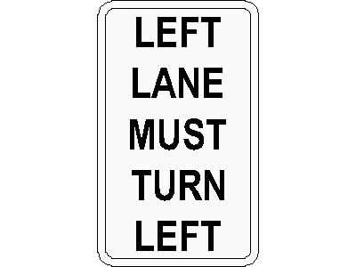 Left Lane Must Turn Left Traffic Sign – free CAD block preview